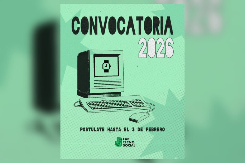 Afiche de la convocatoria a pasantías y voluntariado 2026 del Lab TecnoSocial