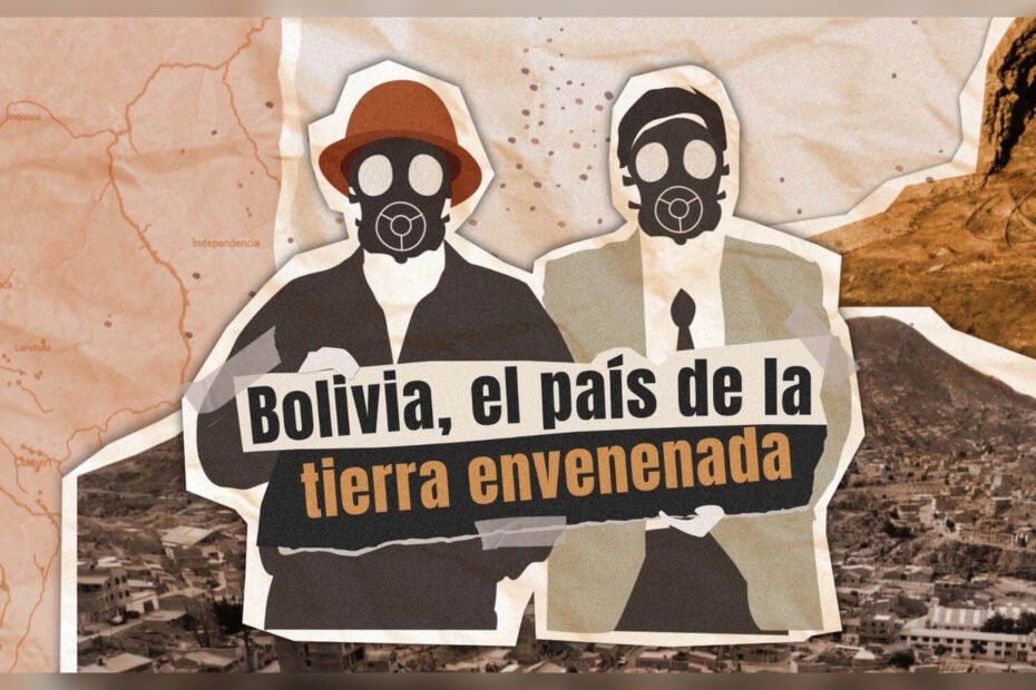 Portada del reportaje «Bolivia, el país de la tierra envenenada»