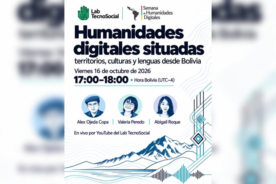 Afiche de la presentación del Lab TecnoSocial en la Semana de Humanidades Digitales 2026